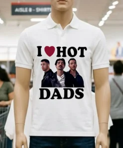 Jonas Brothers I Love Hot Dads Shirt