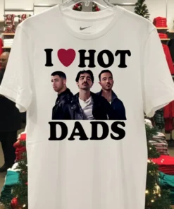 Jonas Brothers I Love Hot Dads Shirt