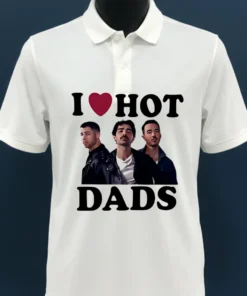 Jonas Brothers I Love Hot Dads Shirt