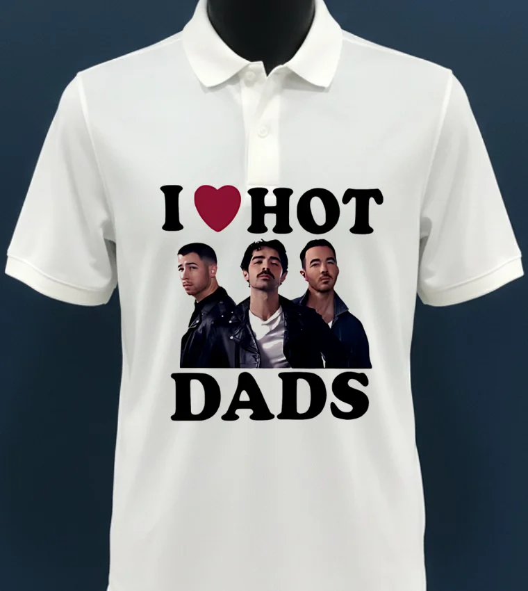 Jonas Brothers I Love Hot Dads Shirt - white-t-shirt Jonas Brothers I Love Hot Dads Shirt White T Shirt 3