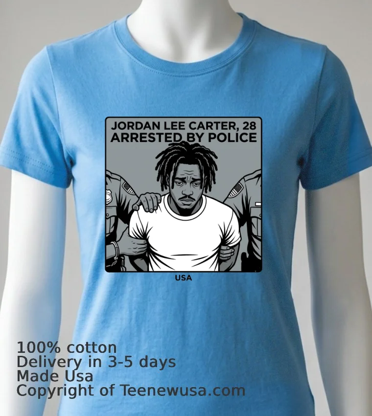 Jordan Lee Carter, 28, Arrested By Police T Shirt - blue-shirt Jordan Lee Carter 28 Arrested By Police T Shirt Blue Shirt
