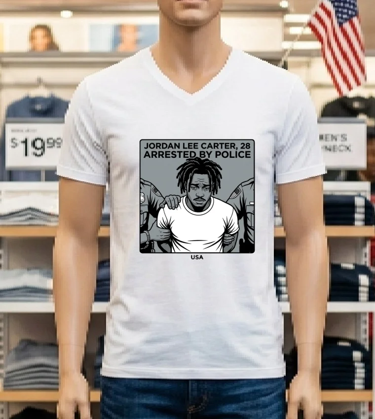 Jordan Lee Carter, 28, Arrested By Police T Shirt - white-t-shirt Jordan Lee Carter 28 Arrested By Police T Shirt White T Shirt 1