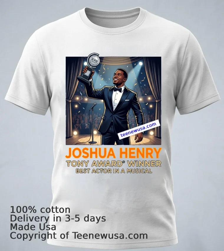 Joshua Henry Wins Tony Award For Best Actor In A Musical T Shirt White T Shirt 1