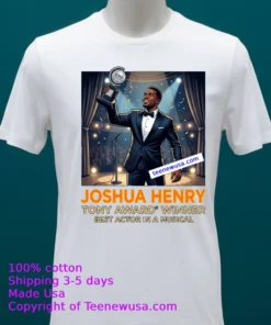 Joshua Henry Wins Tony Award For Best Actor In A Musical T Shirt