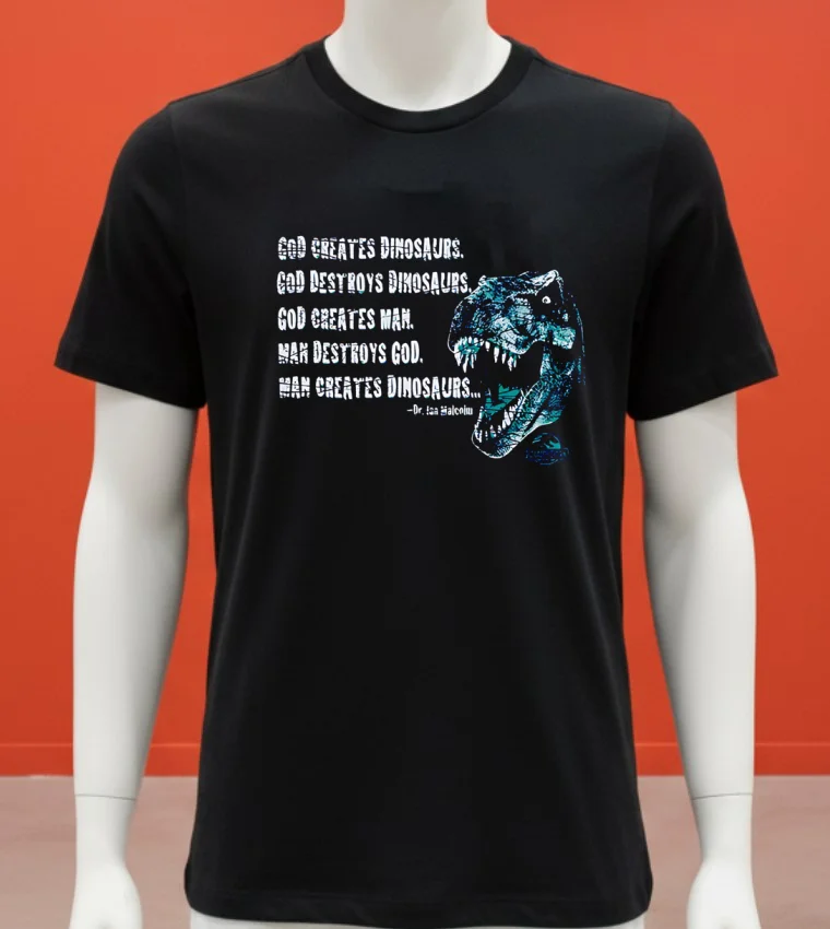 Jurassic Park God Creates Dinosaurs Shirt - balck-shirt Jurassic Park God Creates Dinosaurs Shirt Balck Shirt 1
