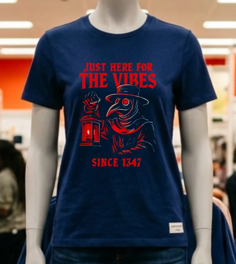 Just Here For The Vibes Since 1347 Shirt - navy-shirt Just Here For The Vibes Since 1347 Shirt Navy Shirt 2
