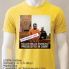 Kelvin Mejia Romero Indicted In Court T Shirt Yellow T Shirt