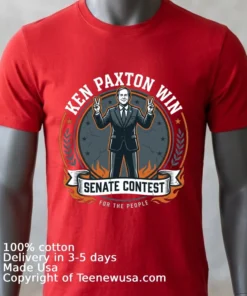 Ken Paxton Win In Senate Contest T Shirt