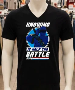 Knowing Is Half The Battle Gi Joe Shirt