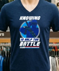Knowing Is Half The Battle Gi Joe Shirt