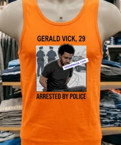 Lagerald Vick, 29, Was Arrested By Police T Shirt