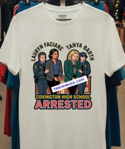 Lauryn Faciane And Tanya Barth Have Been Arrested T Shirt White T Shirt