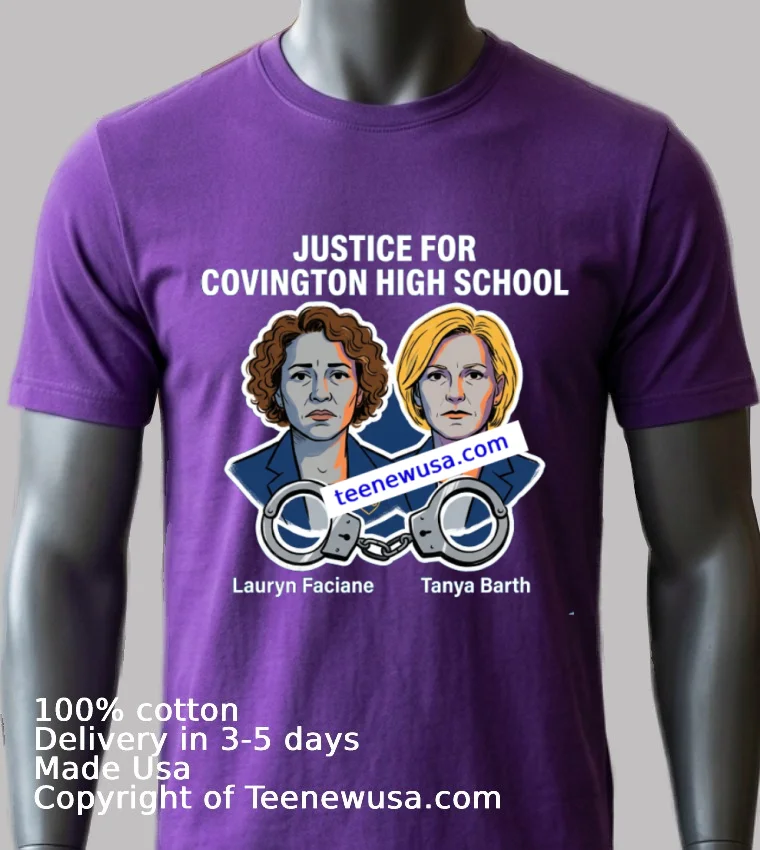 Lauryn Faciane And Tanya Barth Of Covington High School Have Been Arrested T Shirt 1 Purple Shirt