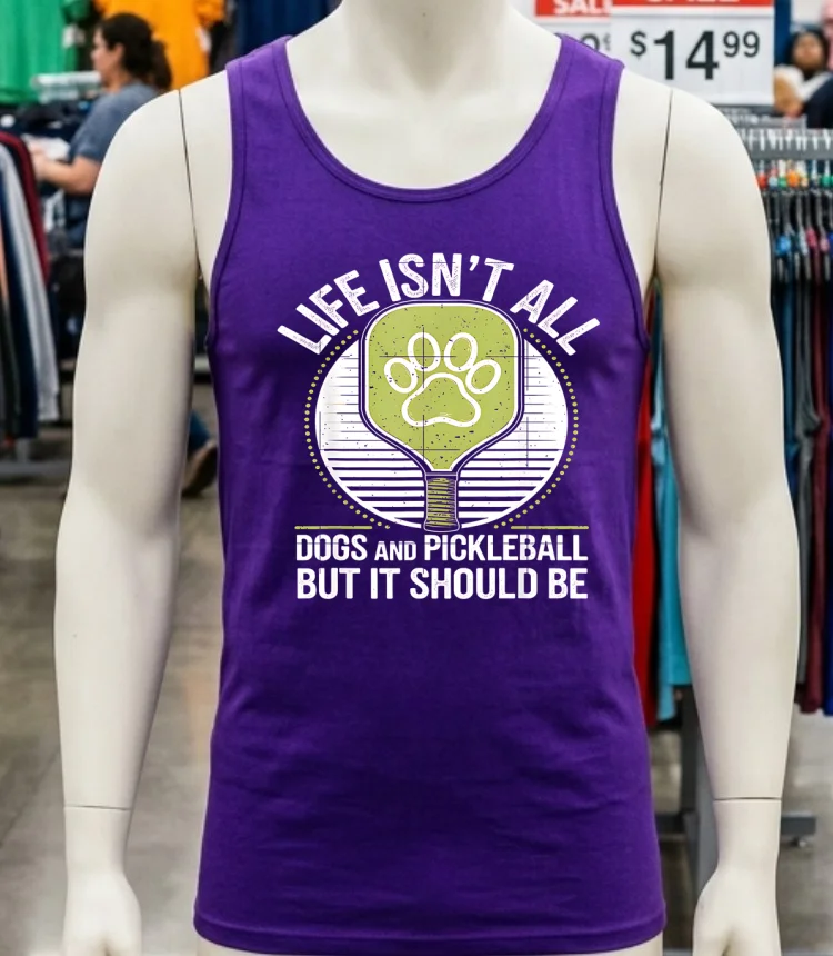Life Isn T All Dogs And Pickleball But It Should Be Shirt - purple-shirt Life Isnt All Dogs And Pickleball But It Should Be Shirt Purple Shirt
