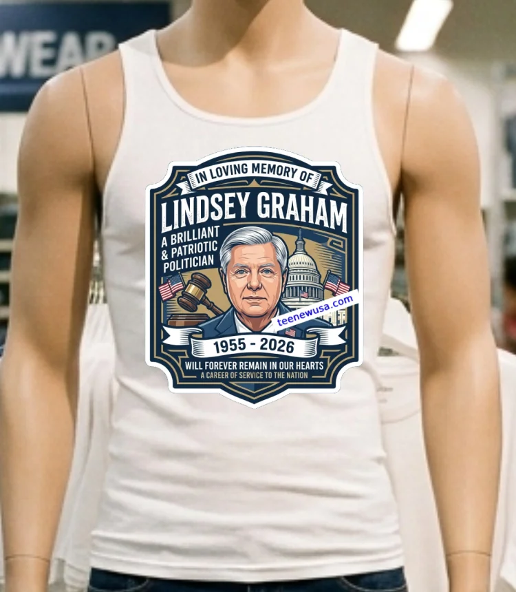Lindsey Graham Will Forever Remain In Our Hearts T Shirt - white-t-shirt Lindsey Graham Will Forever Remain In Our Hearts T Shirt White T Shirt 1