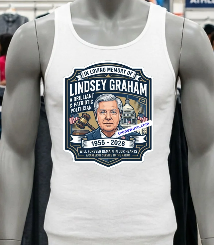 Lindsey Graham Will Forever Remain In Our Hearts T Shirt - white-t-shirt Lindsey Graham Will Forever Remain In Our Hearts T Shirt White T Shirt 2