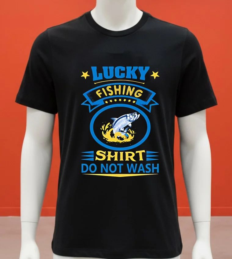 Lucky Fishing Shirt Do Not Wash Shirt Balck Shirt