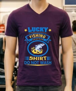 Lucky Fishing Shirt Do Not Wash Shirt