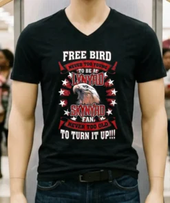 Lynyrd Skynyrd Free Bird To Turn It Up Shirt