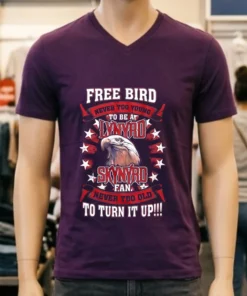 Lynyrd Skynyrd Free Bird To Turn It Up Shirt