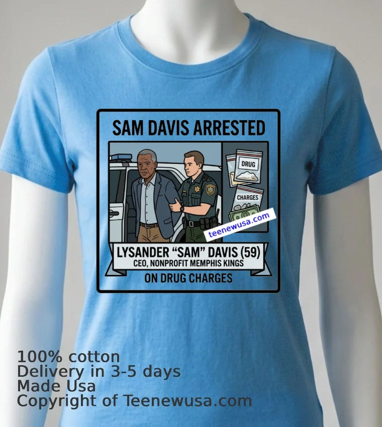 Lysander “Sam” Davis, 59 Has Been Arrested T Shirt - blue-shirt Lysander Sam Davis 59 Has Been Arrested T Shirt Blue Shirt
