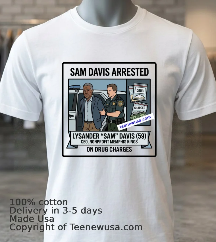 Lysander “Sam” Davis, 59 Has Been Arrested T Shirt - white-t-shirt 3 Lysander Sam Davis 59 Has Been Arrested T Shirt White T Shirt 3