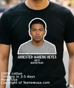 Maberic Javier Reyes 21 Was Arrested By Police T Shirt