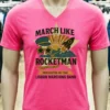 March Like A Rocketman Lisbon Marching Band Shirt Pink T Shirt