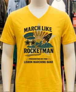 March Like A Rocketman Lisbon Marching Band Shirt