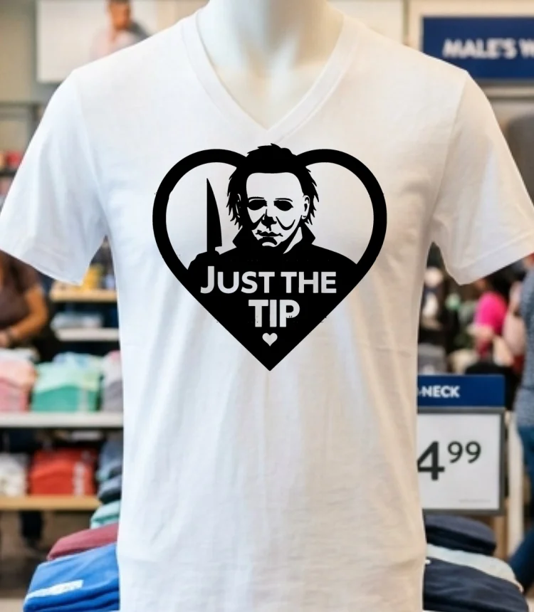 Michael Myers Just The Tip Horror Halloween Quote Shirt - white-t-shirt Michael Myers Just The Tip Horror Halloween Quote Shirt White T Shirt 3