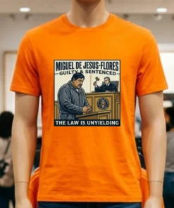 Miguel De Jesus Flores, 45, Sentenced To 92 Years In Prison T Shirt