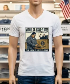 Miguel De Jesus Flores, 45, Sentenced To 92 Years In Prison T Shirt