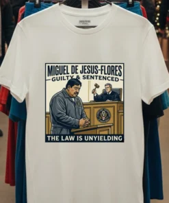 Miguel De Jesus Flores, 45, Sentenced To 92 Years In Prison T Shirt