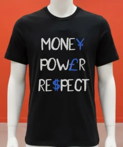 Money Power Respect Simple Shirt