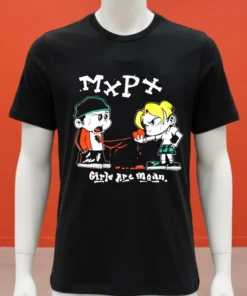 Mxpx Girls Are Mean Cartoon Shirt