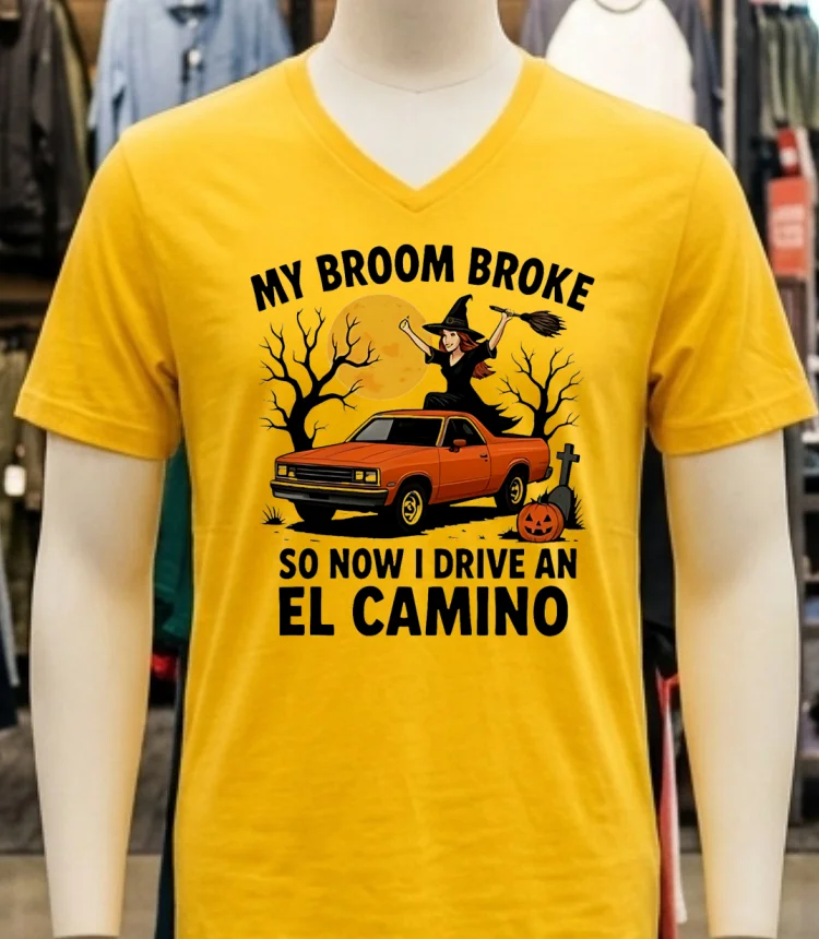 My Broom Broke So Now I Drive An El Camino Halloween Shirt - yellow-t-shirt My Broom Broke So Now I Drive An El Camino Halloween Shirt Yellow T Shirt 1