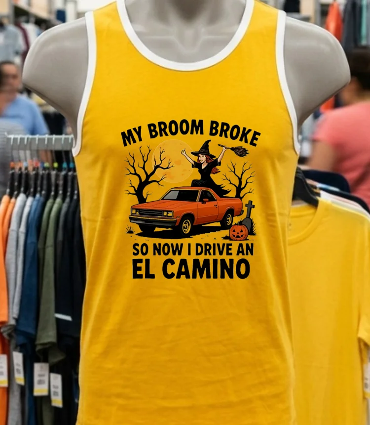 My Broom Broke So Now I Drive An El Camino Halloween Shirt - yellow-t-shirt My Broom Broke So Now I Drive An El Camino Halloween Shirt Yellow T Shirt