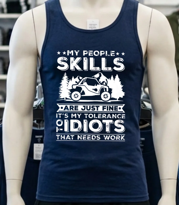 My People Skills Are Just Fine It S My Tolerance Of Idiots That Needs Work Shirt - navy-shirt My People Skills Are Just Fine Its My Tolerance Of Idiots That Needs Work Shirt Navy Shirt 3