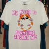 My World Is Crumbling Around Me Cute Cat Shirt White T Shirt 2
