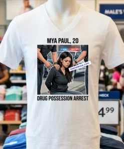 Mya Paul, 20, Of Fargo, Was Arrested On Drug Possession Charges T Shirt