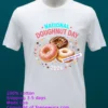 National Doughnut Day 2026 T Shirt White T Shirt 20
