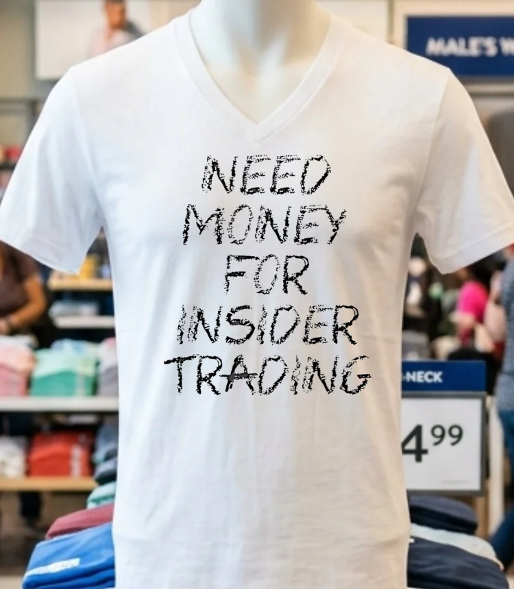 Need Money For Insider Trading Shirt - white-t-shirt Need Money For Insider Trading Shirt White T Shirt 3