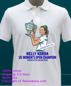Nelly Korda Wins Us Women's Open 2026 And Claim Second Consecutive Major T Shirt