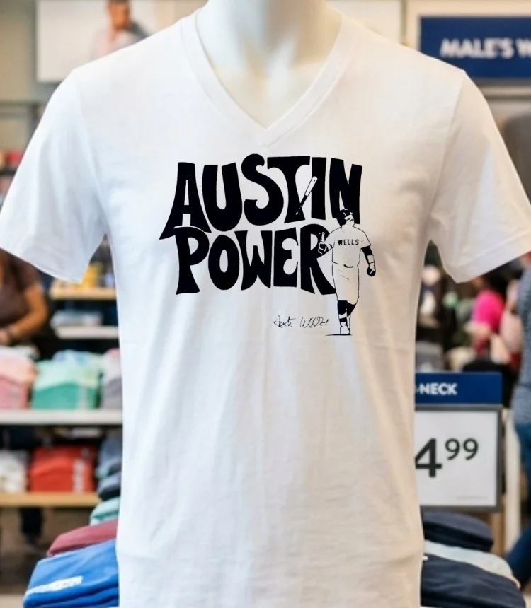New York Yankees Austin Wells Austin Power Signature Shirt - white-t-shirt New York Yankees Austin Wells Austin Power Signature Shirt White T Shirt 1