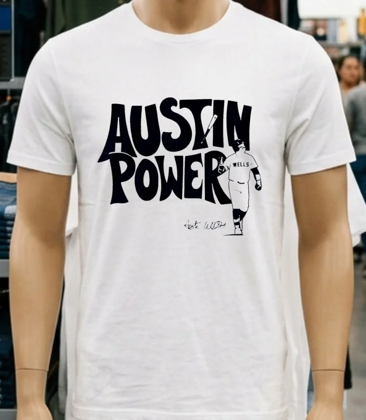 New York Yankees Austin Wells Austin Power Signature Shirt - white-t-shirt New York Yankees Austin Wells Austin Power Signature Shirt White T Shirt 3