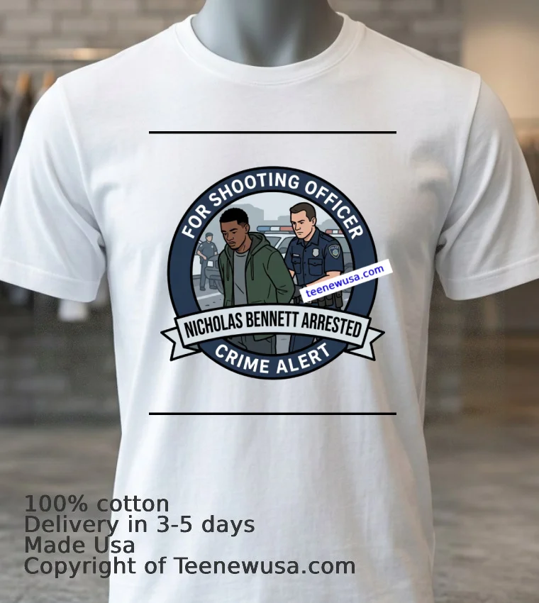 Nicholas Bennett 19 Was Arrested By Police T Shirt - white-t-shirt 3 Nicholas Bennett 19 Was Arrested By Police T Shirt White T Shirt 3