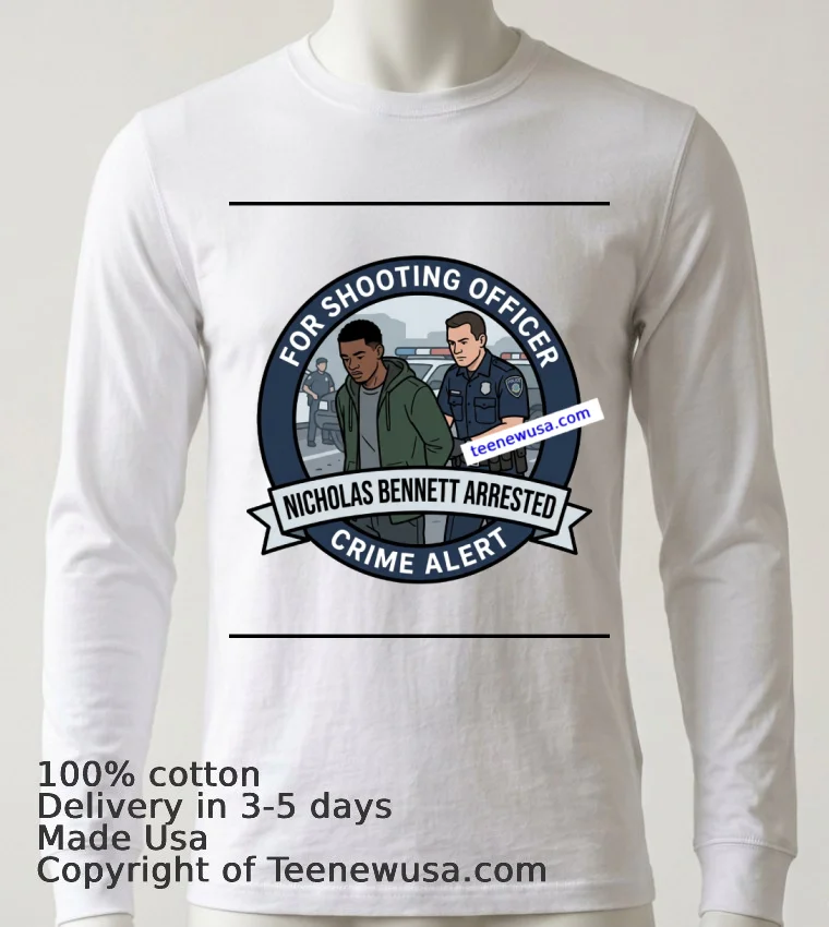 Nicholas Bennett 19 Was Arrested By Police T Shirt White T Shirt 6