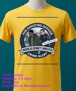 Nicholas Bennett 19 Was Arrested By Police T Shirt