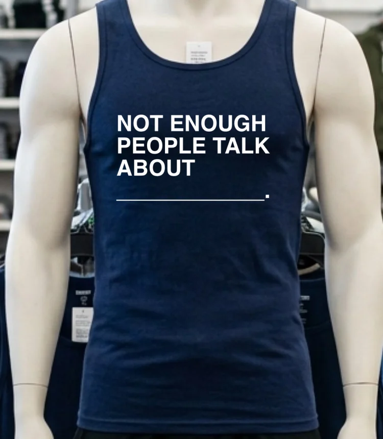 Not Enough People Talk About Shirt - navy-shirt Not Enough People Talk About Shirt Navy Shirt