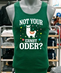 Not Your Ernst Oder Shirt
